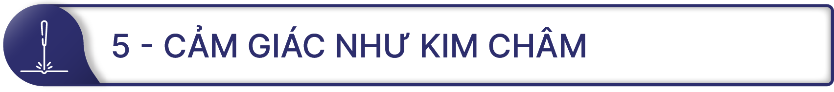 Cảm giác như kim châm